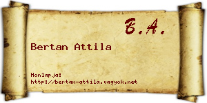 Bertan Attila névjegykártya